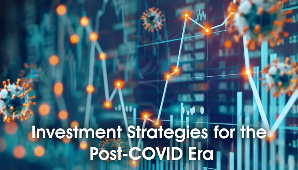 Financial symbols and a graph showing market recovery, representing investment strategies for the post-COVID era.